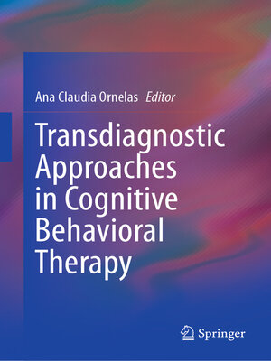 cover image of Transdiagnostic Approaches in Cognitive Behavioral Therapy